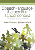 Speech language therapy in a school context principles and practices Logogog copyediting editing Paula Marais