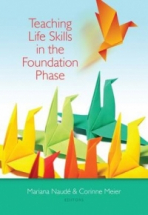 Teaching life skills in the foundation phase Paula Marais Logogog copyediting